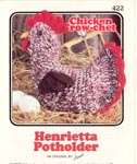 Annie's Attic Chicken Crow-Chet: Henrietta Pot Holder