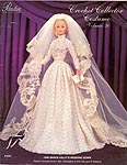 Paradise Publications Crochet Collector Costume Volume 30: 1956 Grace Kelly's Wedding Gown