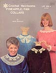 Helen Haywood Crocheted Heirlooms Pineapple/ Fan Collars