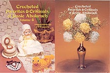 Crocheted Favorites & Originals of Jessie Abularach, Volume Four