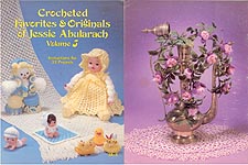 Crocheted Favorites & Originals of Jessie Abularach, Volume Five