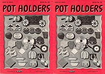 Coats & Clark Book No. 196: Pot Holders