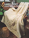 Annie's Crochet Quilt & Afghan Club Old Killarney Fisherman Afghan