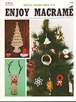 Enjoy Macram Vol. 2 No. 6, November/ December 1978, Holiday Issue
